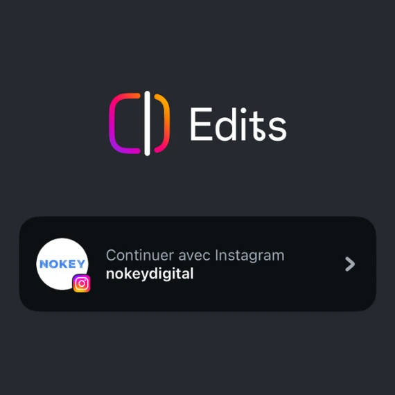 Instagram lance EDITS : L&rsquo;application de montage vidéo
